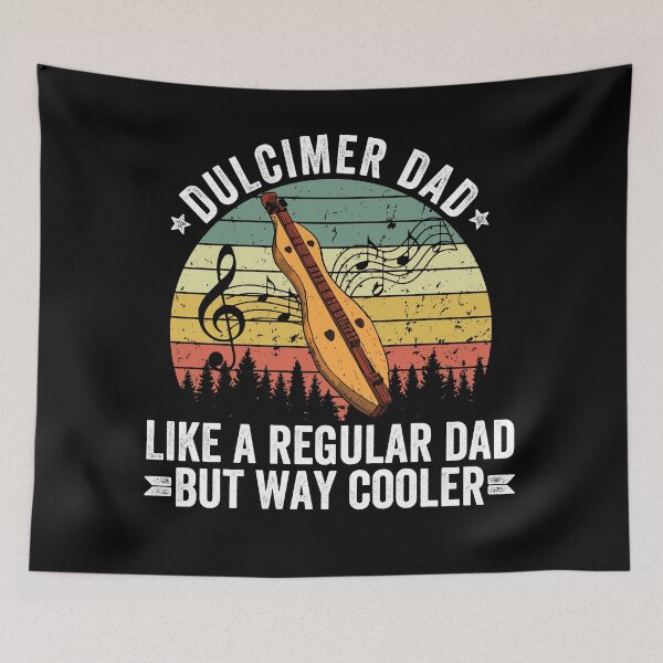 Item preview, dulcimer instrument - dulcimer dad like regular dad but way cooler designed and sold by nubiguru.