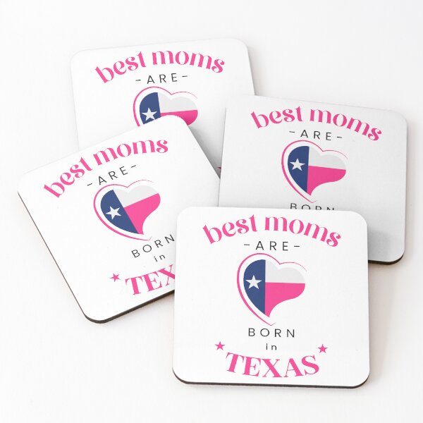 Item preview, Best Moms are Born in Texas designed and sold by Happy-Karma.