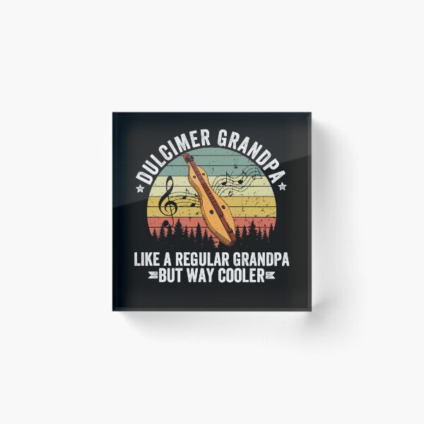 Item preview, dulcimer instrument - dulcimer grandpa like regular grandpa but way cooler designed and sold by nubiguru.