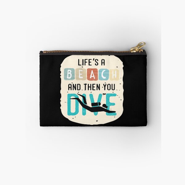 Item preview, Life is a Beach and Then you Dive designed and sold by TheTeeSupplyCo.