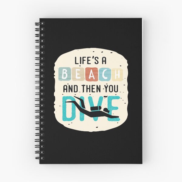 Item preview, Life is a Beach and Then you Dive designed and sold by TheTeeSupplyCo.