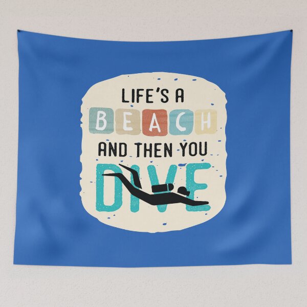 Item preview, Life is a Beach and Then you Dive designed and sold by TheTeeSupplyCo.