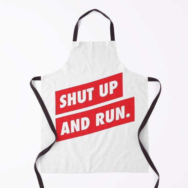 Item preview, Shut Up and Run designed and sold by Ezra Arendse.