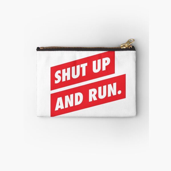 Item preview, Shut Up and Run designed and sold by Ezra Arendse.