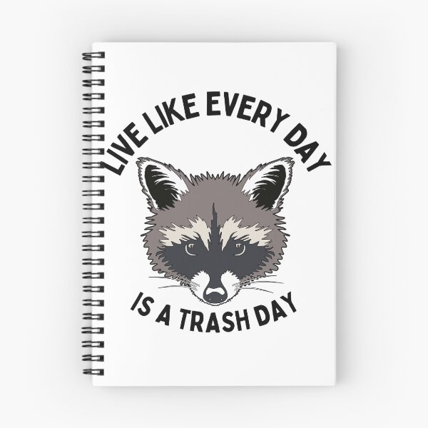 Item preview, Live like everyday is a trash day  designed and sold by Harsh  Katariya.