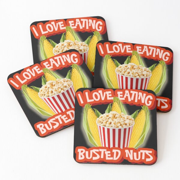 Item preview, I Love Eating Busted Nuts - Funny Humor - Controversial Meme - Popcorn Bust Pun designed and sold by StylishPlatypus.
