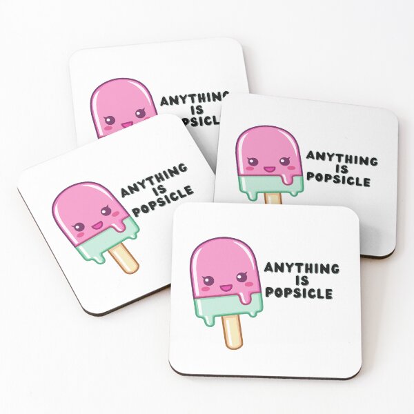 Item preview, Anything is Popsicle designed and sold by PurpleWay.