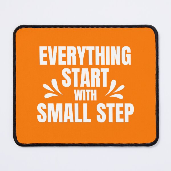 Item preview, Everything start with small step designed and sold by Benchamart.