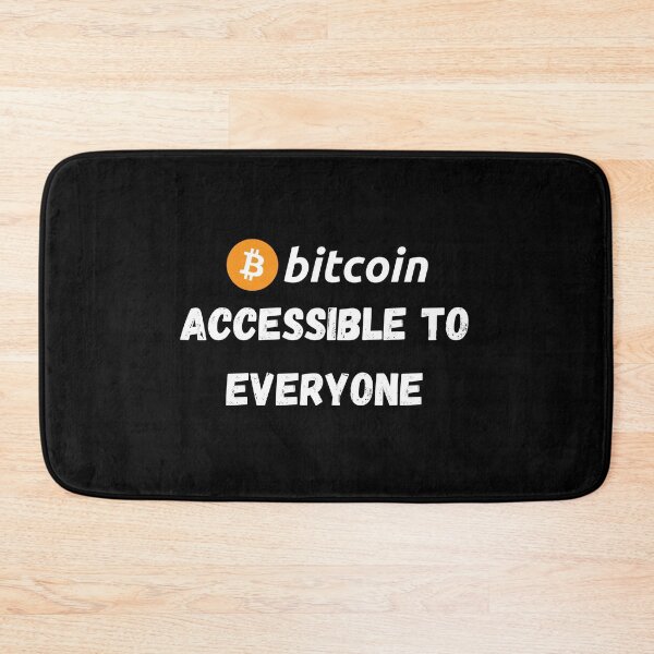 Item preview, Bitcoin - Accessible To Everyone Design designed and sold by RektRepublic.