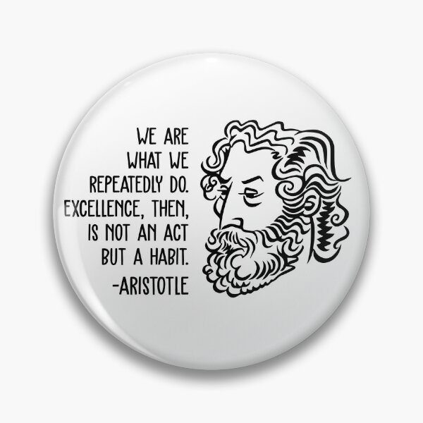 Item preview, Aristotle Wisdom Quotes - Excellence is a Habit designed and sold by CMTees.