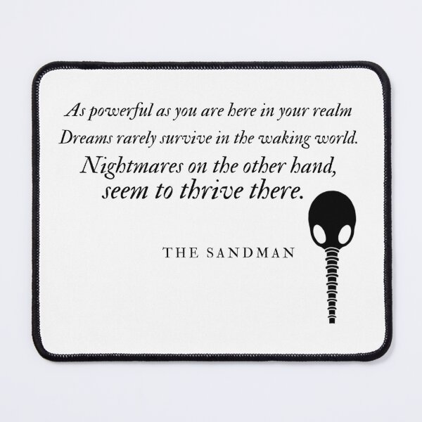 Item preview, The Sandman Quote 2 designed and sold by Backstage by Leyzel.