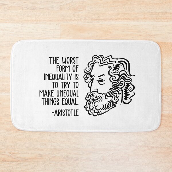 Item preview, Aristotle Wisdom Quotes - Inequality designed and sold by CMTees.
