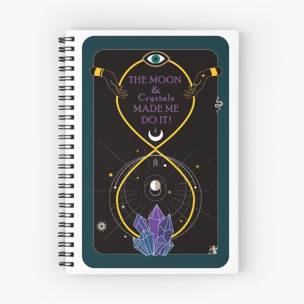 Item preview, The Moon & Crystals Made Me Do It w Infinity designed and sold by ArtDoor54.