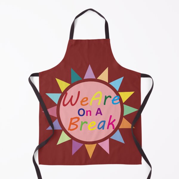 Item preview, We Are On A Break designed and sold by EunsooLee.