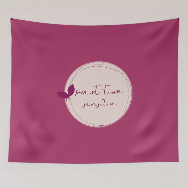 Item preview, Part-Time Sensitive designed and sold by mcxgr.
