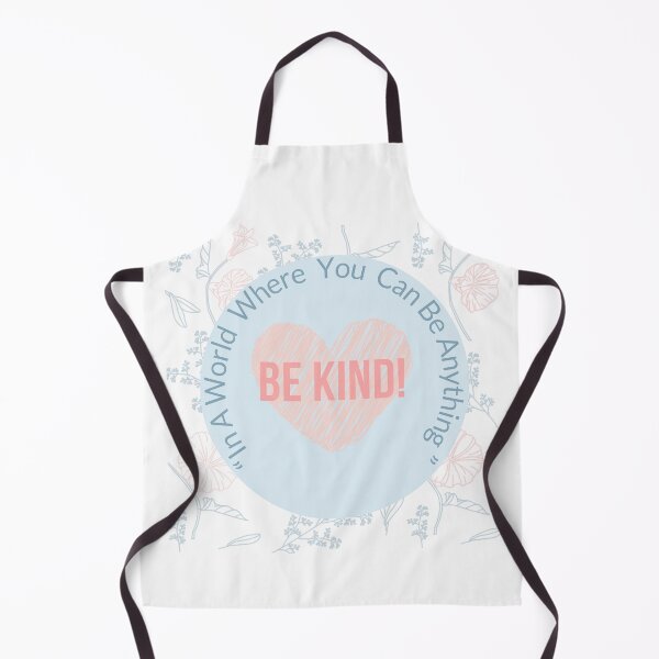 Item preview, In a world where you can be anything, be kind. designed and sold by TheBichrDesign.