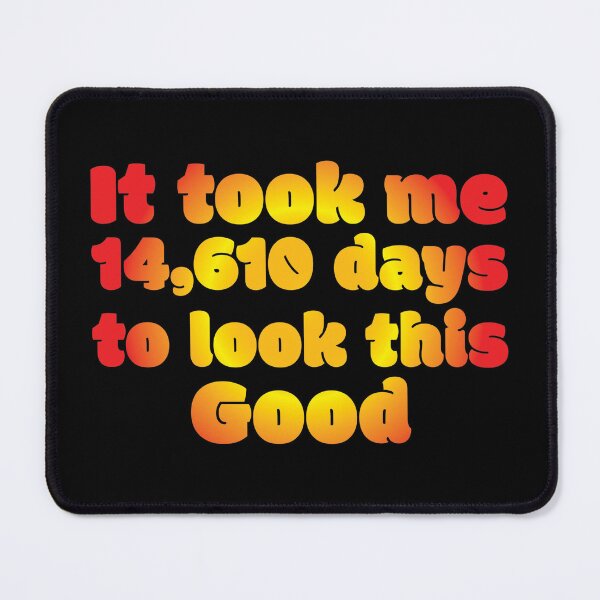 Item preview, 40th Birthday designed and sold by GaryDobson.