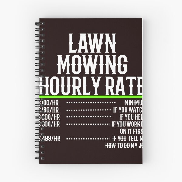 Item preview, Lawn Mowing Hourly Rate designed and sold by NancyZimmer.
