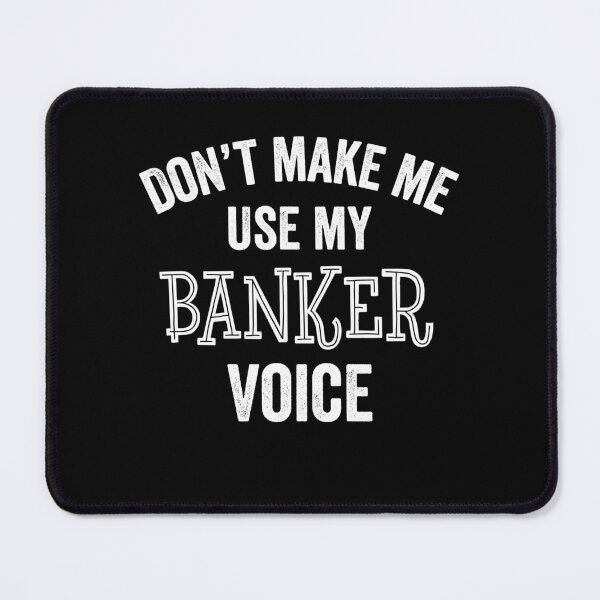 Item preview, Funny Banker Banking Teller Manager Banks Gift Idea designed and sold by carlhunt99.