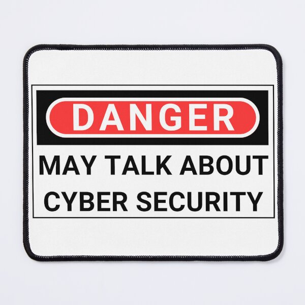 Item preview, Danger May Talk About Cyber Security - Cyber Expert Design designed and sold by tshirtfever.