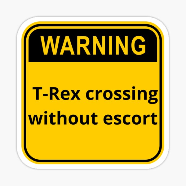 T-Rex crossing Sticker