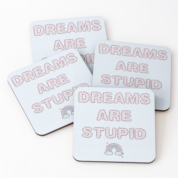 Item preview, Dreams Are Stupid designed and sold by velvetearth.