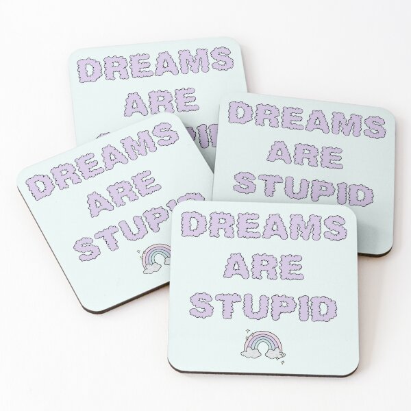 Item preview, Dreams Are Stupid designed and sold by velvetearth.