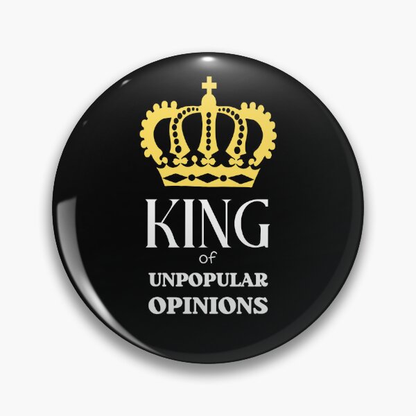 Item preview, King of Upopular Opinions Crown Simple Black and White Funny designed and sold by lesvalises.