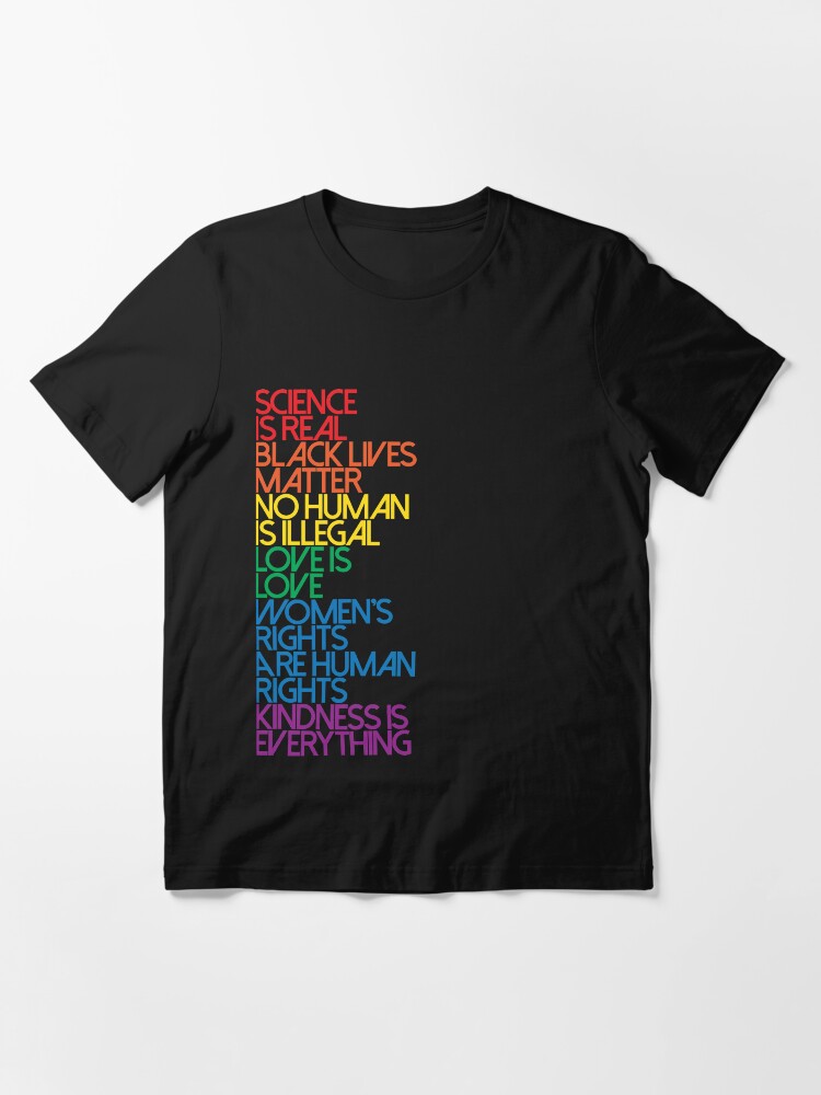 Alternate view of Science is Real Black Lives Matter Essential T-Shirt