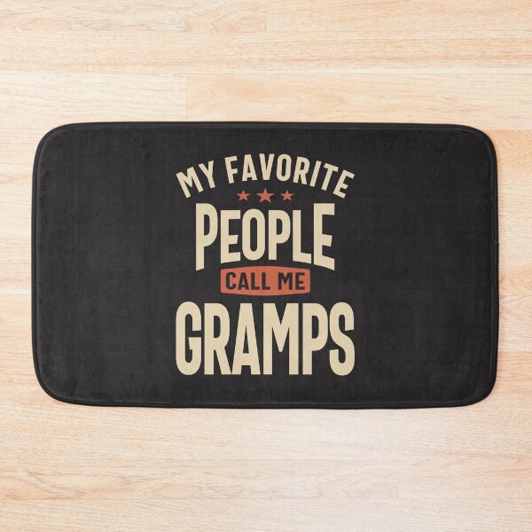Item preview, Gramps - My Favorite People - Dad and Grandpa designed and sold by cidolopez.
