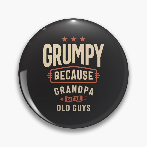 Item preview, Grumpy Old Guy - Grandpa's Pride designed and sold by cidolopez.