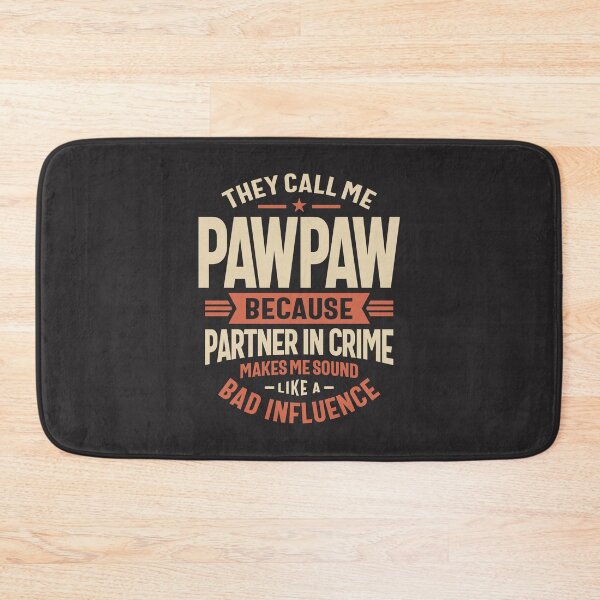 Item preview, Pawpaw The Partner-in-Crime with a Twist designed and sold by cidolopez.