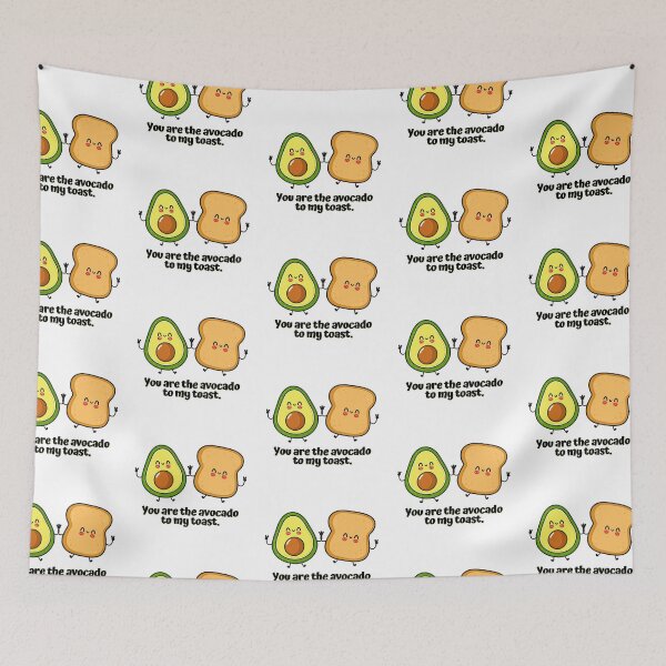 Item preview, You Are The Avocado To My Toast designed and sold by AProperLemon.