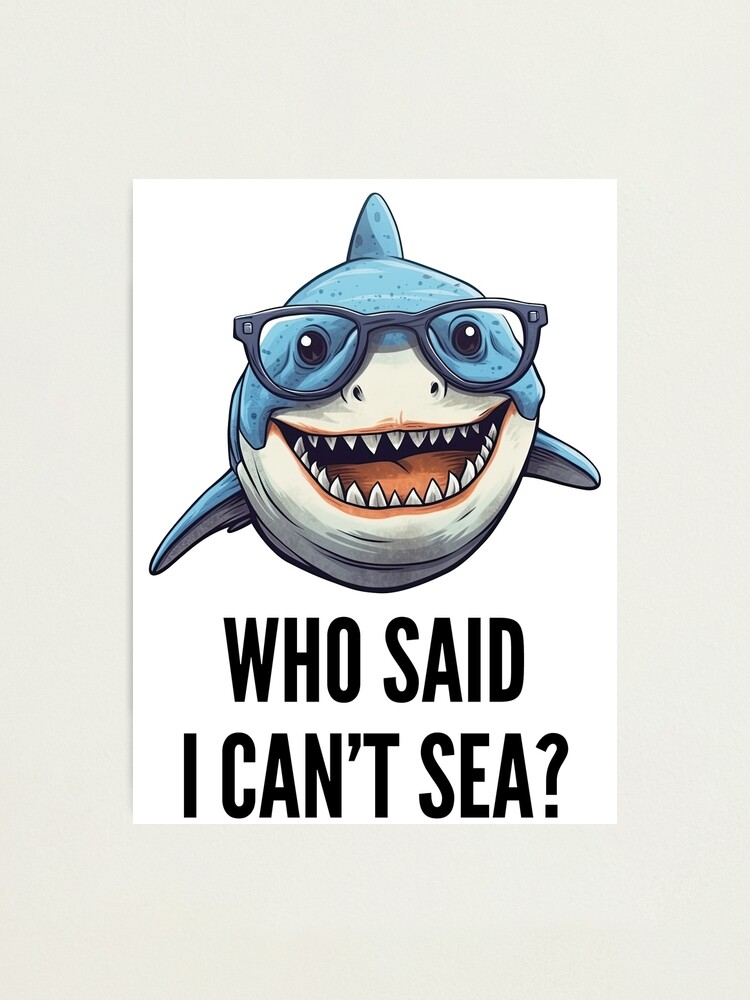 Cute Smart Shark With Glasses Can't Sea