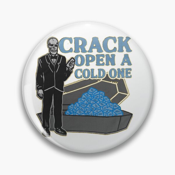 Item preview, Crack open a cold one, shirt,stickers, mug,and many other products.....CrackOpen ,ColdOne ,Refreshing ,ThirstQuencher ,ChillTime ,Beverage ,Cheers ,DrinkUp ,Relaxation ,Enjoyment , designed and sold by Misnrays93.