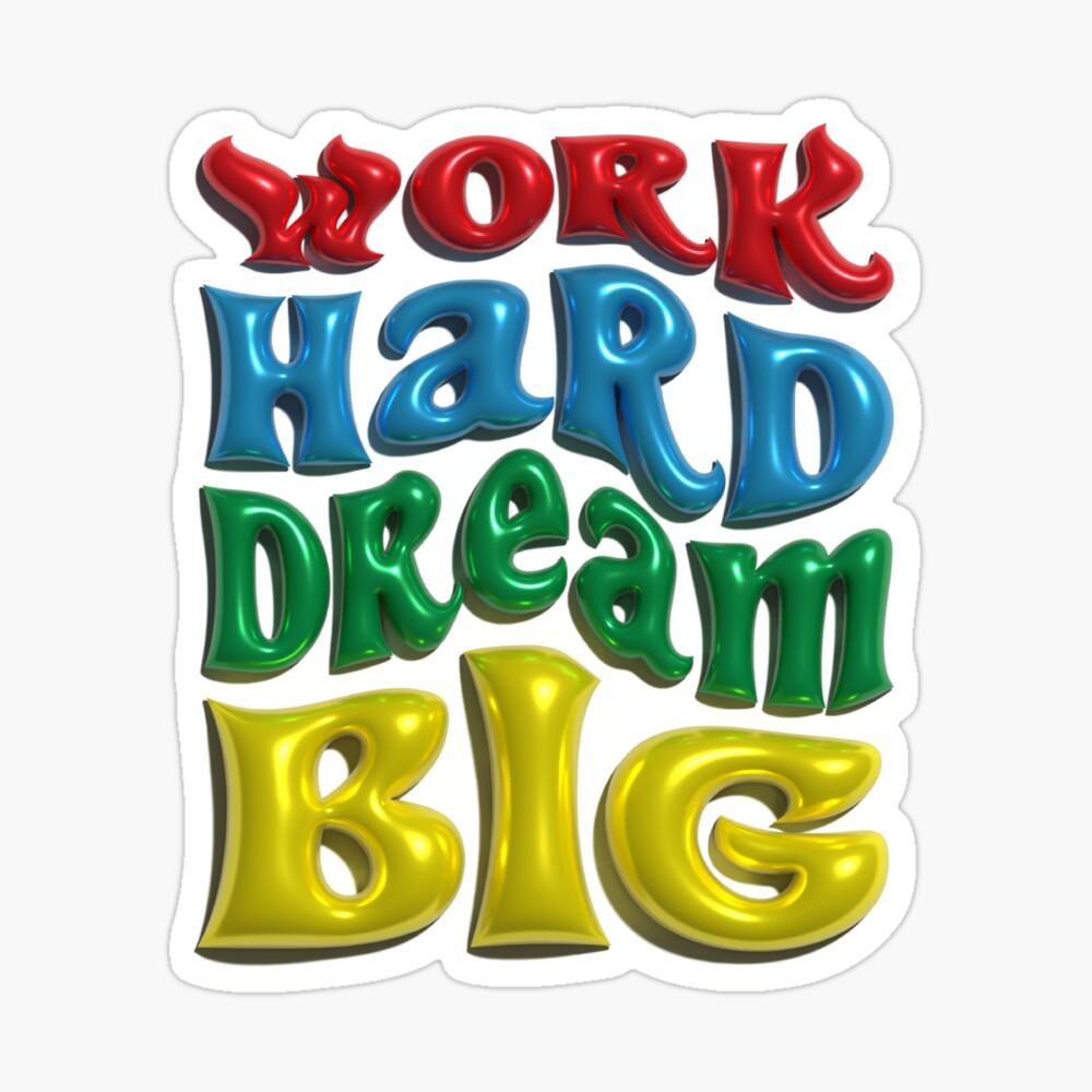 Work Hard Dream Big Full Color Drink Cooler