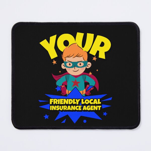 Item preview, Your Friendly Local Insurance Agent designed and sold by BestCoolStuff.