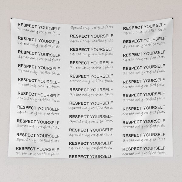 Item preview, Respect yourself, spread only verified facts designed and sold by Politics-Corner.