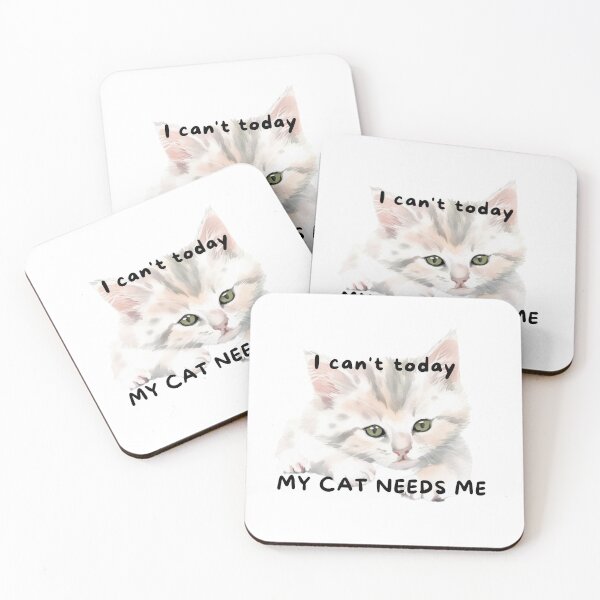 Item preview, I Cant Today My Cat Needs Me Funny Cat Quote designed and sold by LiveRoeDesigns.