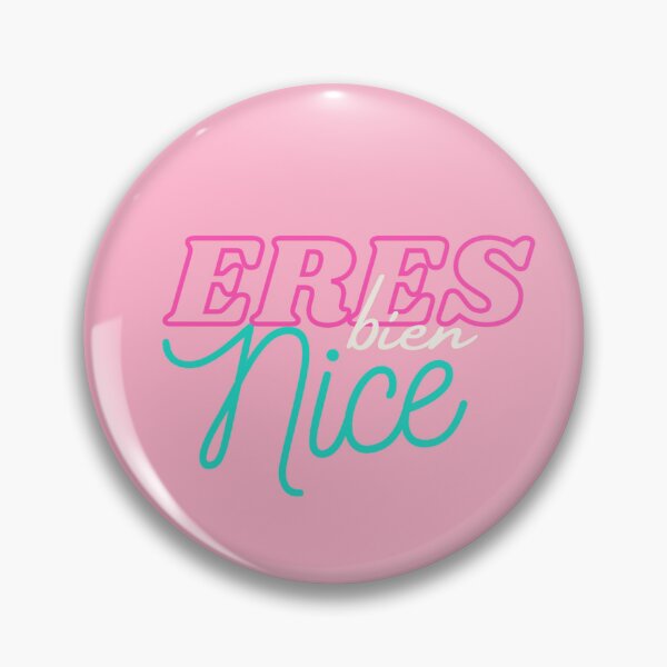 Item preview, Eres Bien Nice designed and sold by SolteraCreative.