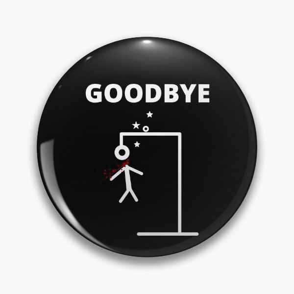 Item preview, Goodbye Hangman  designed and sold by 6 Ex Boyfriends.