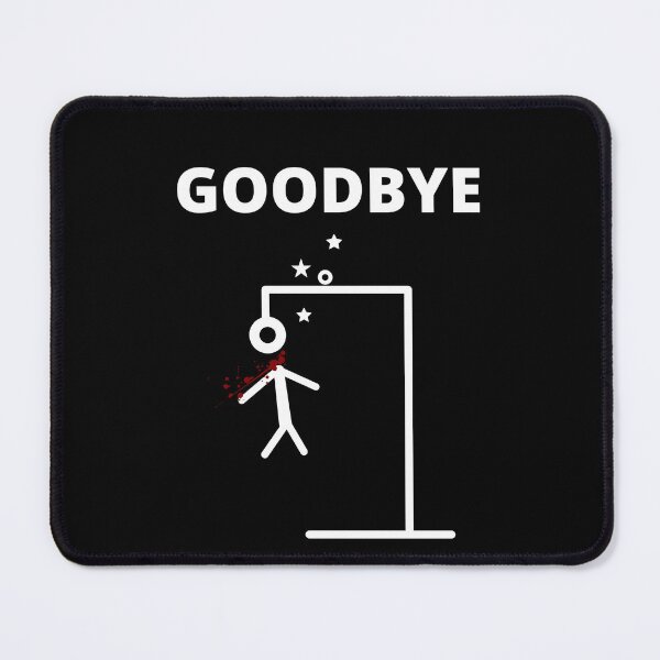 Item preview, Goodbye Hangman  designed and sold by 6 Ex Boyfriends.
