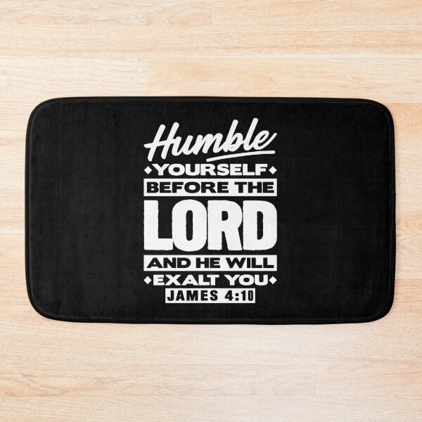 Item preview, James 4:10 Humble Yourselves Before The Lord designed and sold by plushism.