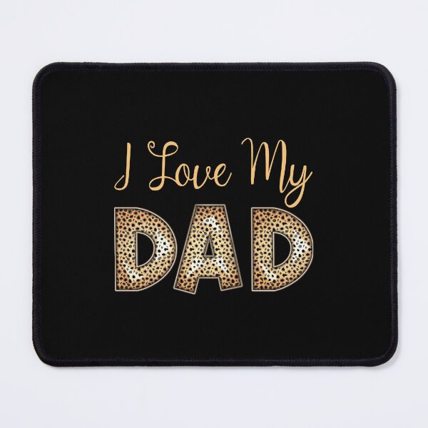 Item preview, I Love My Dad designed and sold by UniqVibe.