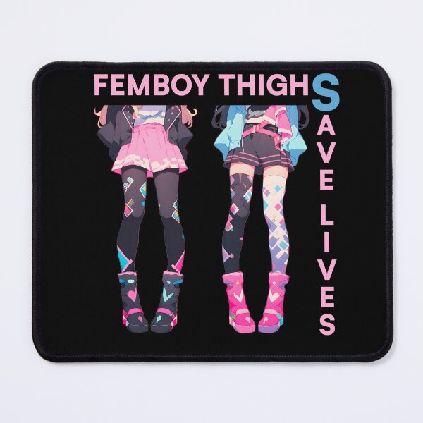 Item preview, Femboy Thighs Save Lives designed and sold by FemboySakura.