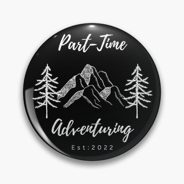 Item preview, Part Time Adventuring EST 2022 designed and sold by Part Time Adventuring.