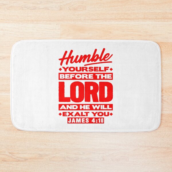 Item preview, James 4:10 Humble Yourselves Before The Lord designed and sold by plushism.