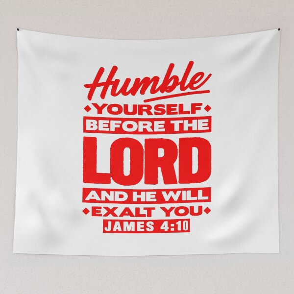 Item preview, James 4:10 Humble Yourselves Before The Lord designed and sold by plushism.