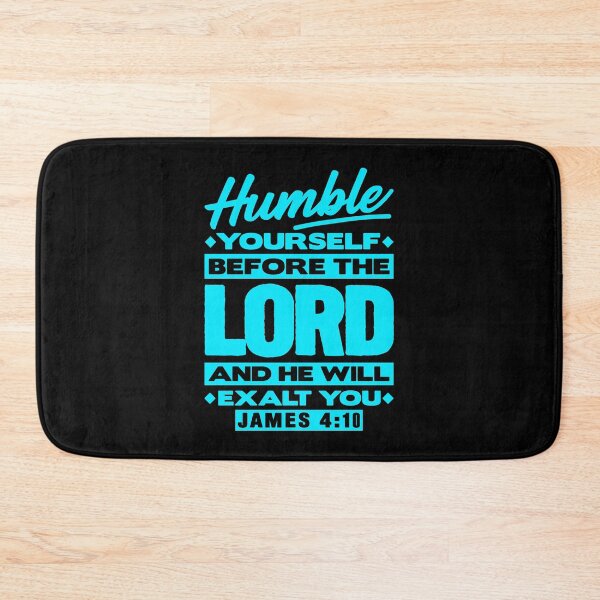 Item preview, James 4:10 Humble Yourselves Before The Lord designed and sold by plushism.