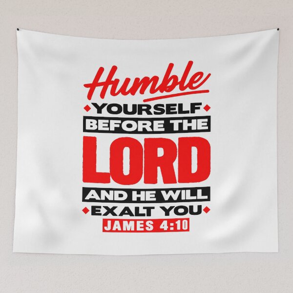 Item preview, James 4:10 Humble Yourselves Before The Lord designed and sold by plushism.